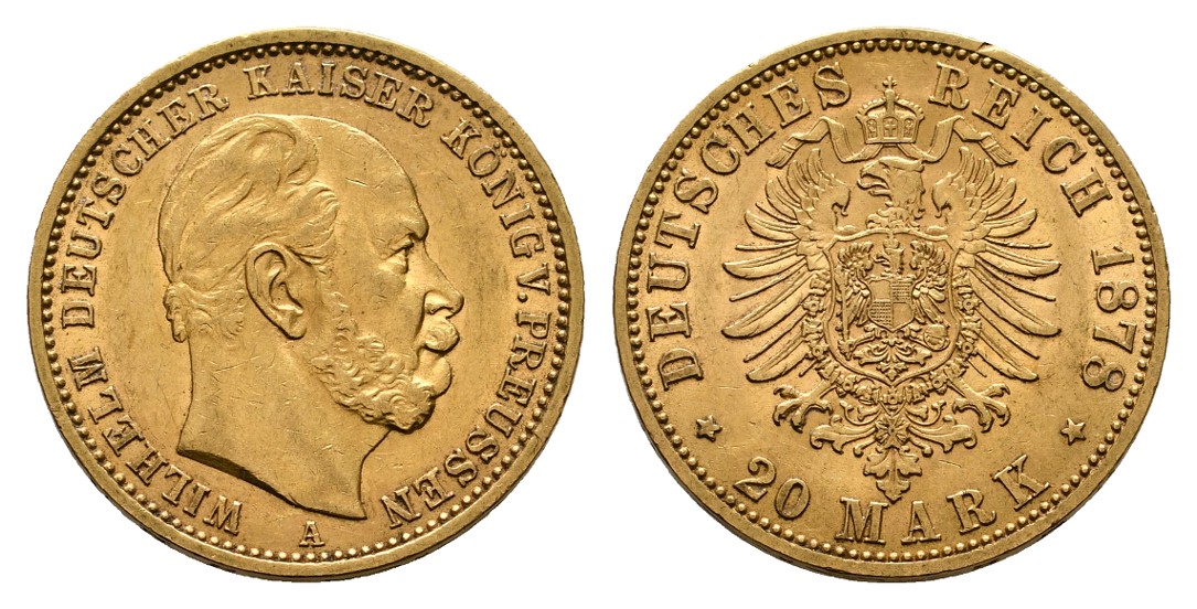  Linnartz Preussen Wilhelm I. 20 Mark 1878 A kl.Rdf. vz Gewicht: 7,97g/900er   